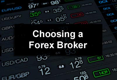 Choosing a Forex Broker