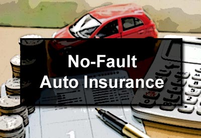 No-Fault Auto Insurance